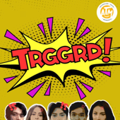 TRGGRD!