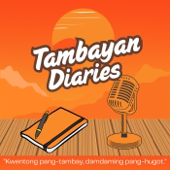 Tambayan Diaries